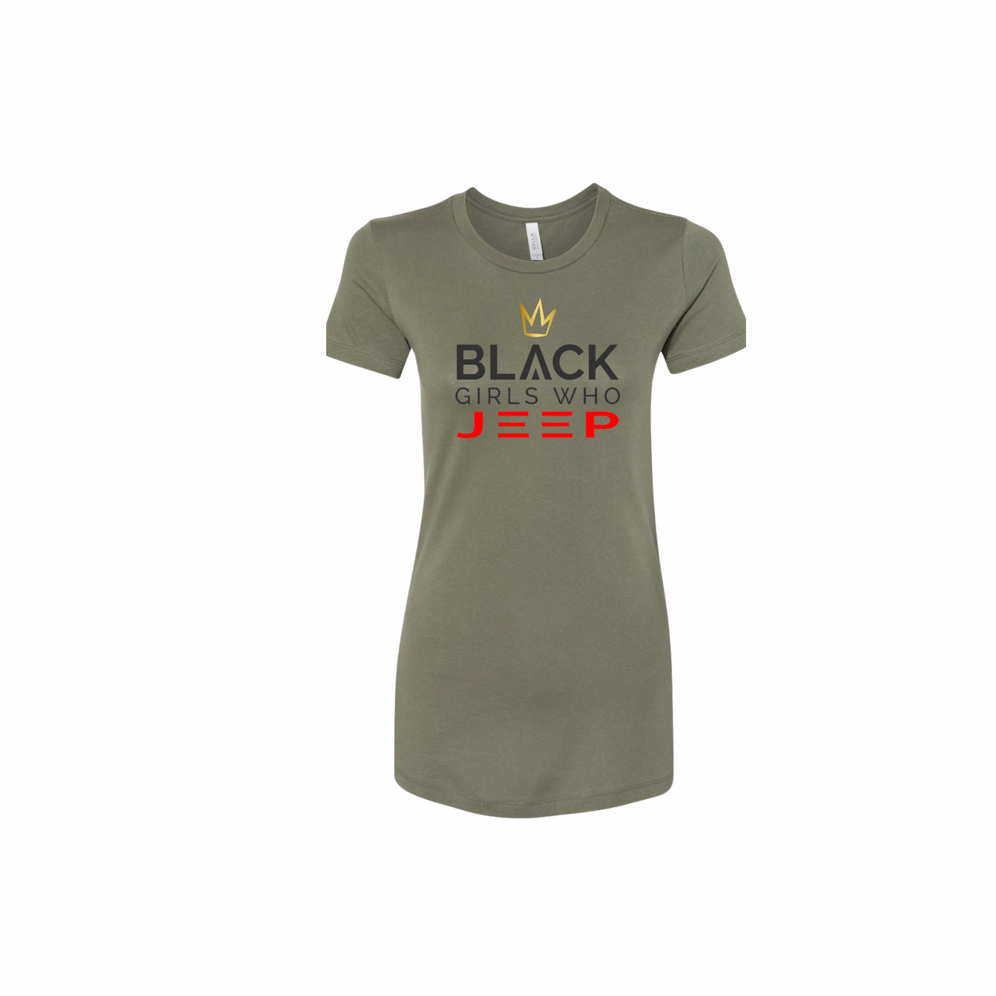 Black Girls Who Jeep Tee - Army Green (Gold Crown / Black Logo / Red JEEP)