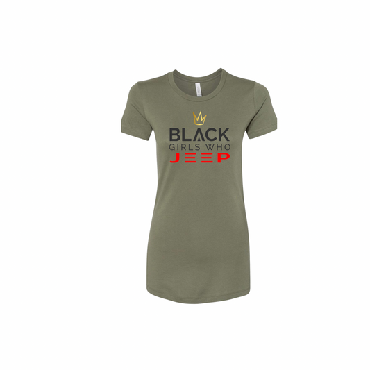 Black Girls Who Jeep Tee - Army Green (Gold Crown / Black Logo / Red JEEP)