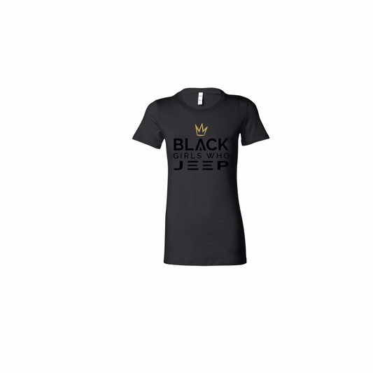 Black Girls Who Jeep Tee - Midnight Blacktop (Gold Crown / Black Logo / Black JEEP)