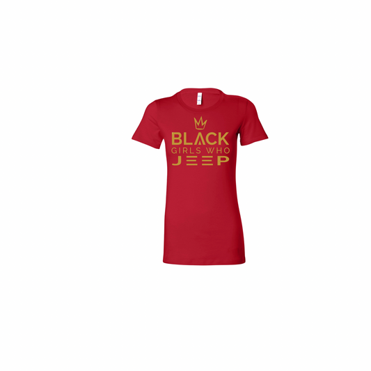 Black Girls Who Jeep Tee - Ruby Red (Gold Crown / Gold Logo / Gold JEEP)
