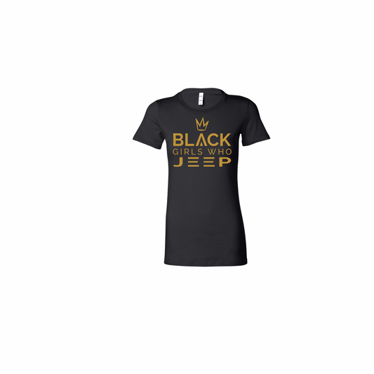 Black Girls Who Jeep Tee - Midnight Blacktop (Gold Crown / Gold Logo / Gold JEEP)